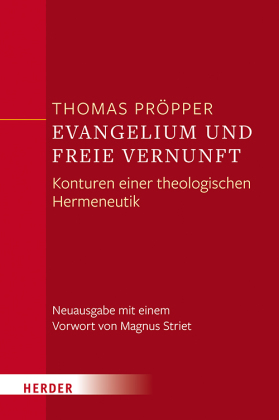 Evangelium und freie Vernunft