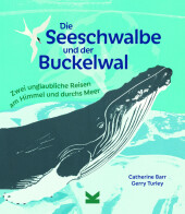 Die Seeschwalbe und der Buckelwal