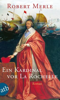 Ein Kardinal vor La Rochelle 