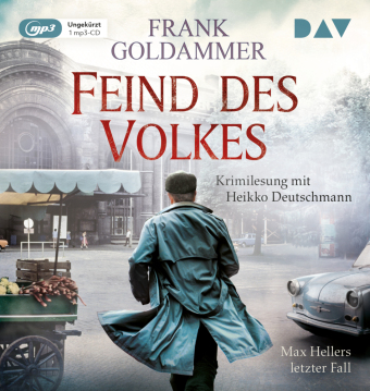 Feind des Volkes. Max Hellers letzter Fall, 1 Audio-CD, 1 MP3