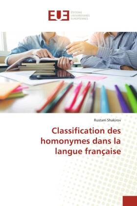Classification des homonymes dans la langue franc aise 