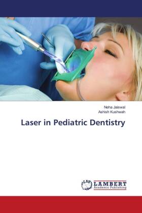 Laser in Pediatric Dentistry 