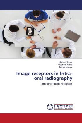 Image receptors in Intra-oral radiography 