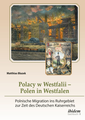 Polacy w Westfalii - Polen in Westfalen 