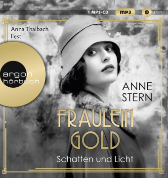 Fräulein Gold: Schatten und Licht, 1 Audio-CD, 1 MP3