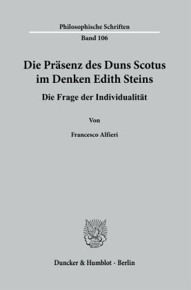 Die Präsenz des Duns Scotus im Denken Edith Steins. 