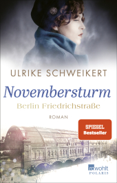 Berlin Friedrichstraße: Novembersturm Cover