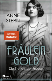 Fräulein Gold: Die Stunde der Frauen Cover