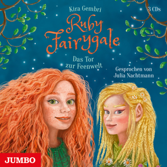 Ruby Fairygale. Das Tor zur Feenwelt, 3 Audio-CD 