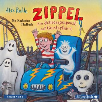 Zippel - Ein Schlossgespenst auf Geisterfahrt, 2 Audio-CD 