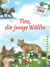 Tira, die junge Wölfin