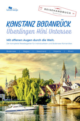 Konstanz - Bodanrück - Überlingen - Höri - Untersee