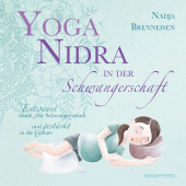 Yoga Nidra in der Schwangerschaft, m. 1 Audio