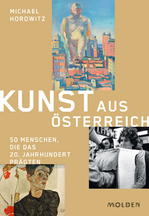 Horowitz, Michael: Kunst aus Österreich