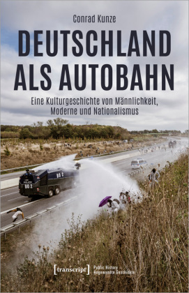 Kunze, Conrad: Deutschland als Autobahn