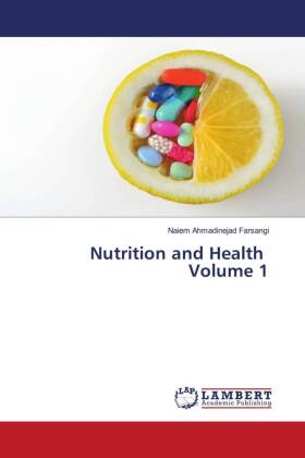 Nutrition and Health Volume 1 