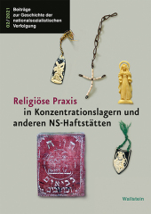Religiöse Praxis in Konzentrationslagern und anderen NS-Haftstätten Cover