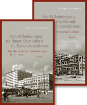 Vom Wilhelminismus zur Neuen Staatlichkeit des Nationalsozialismus, 2 Teile