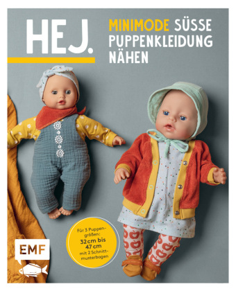 Hej. Minimode - Süße Puppenkleidung nähen 