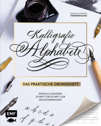 Kalligrafie Alphabete - Das praktische Übungsheft 