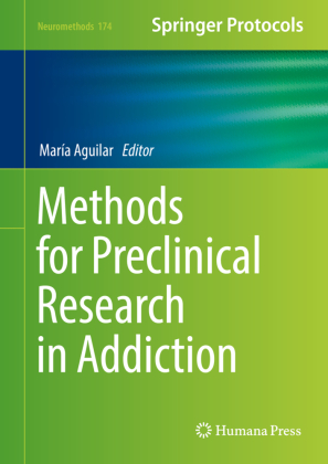 Methods for Preclinical Research in Addiction 