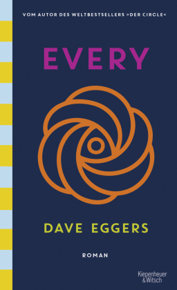 Buchcover "Every" von Dave Eggers