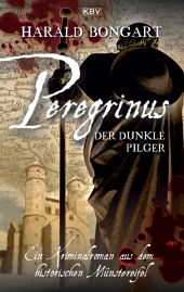Peregrinus - Der dunkle Pilger