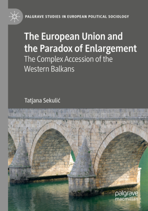 The European Union and the Paradox of Enlargement 