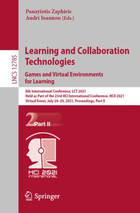 Learning and Collaboration Technologies: Games and Virtual Environments for Learning 