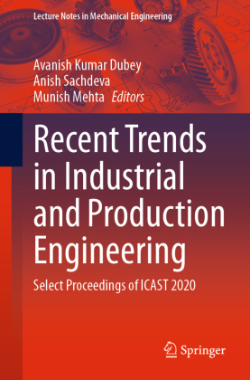 Recent Trends in Industrial and Production Engineering 