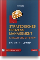 Strategisches Prozessmanagement - einfach und effektiv, m. 1 Buch, m. 1 E-Book