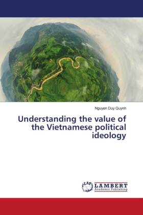 Understanding the value of the Vietnamese political ideology 
