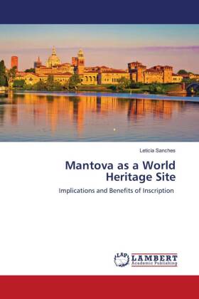 Mantova as a World Heritage Site 