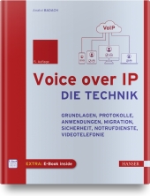 Voice over IP - Die Technik, m. 1 Buch, m. 1 E-Book