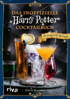 Das inoffizielle Harry-Potter-Cocktailbuch 