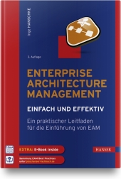 Enterprise Architecture Management - einfach und effektiv, m. 1 Buch, m. 1 E-Book
