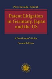 Patent Litigation in Germany, Japan and the United States