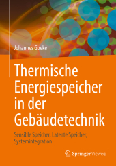 Thermische Energiespeicher in der Gebäudetechnik, m. 1 Buch, m. 1 E-Book