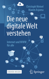 Die neue digitale Welt verstehen, m. 1 Buch, m. 1 E-Book