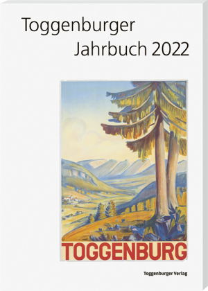 Toggenburger Jahrbuch 2022 