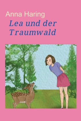 Lea und der Traumwald 