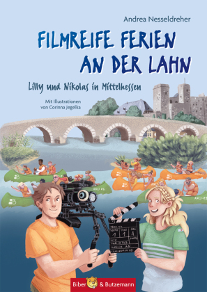 Filmreife Ferien an der Lahn - Lilly und Nikolas in Mittelhessen