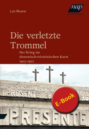 Die verletzte Trommel von Lutz Musner ISBN 9783700321644 EBook