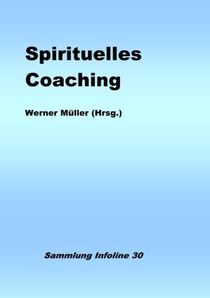Spirituelles Coaching 