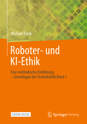 Roboter- und KI-Ethik, m. 1 Buch, m. 1 E-Book 