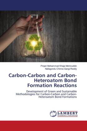 Carbon-Carbon and Carbon-Heteroatom Bond Formation Reactions 