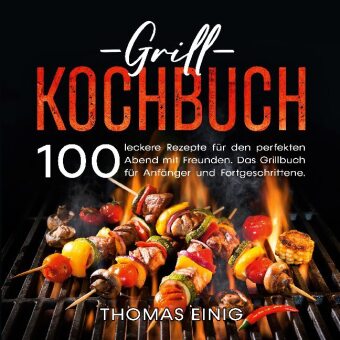 Grill Kochbuch 