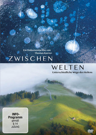 Zwischenwelten - Unterschiedliche Wege des Heilens, 1 DVD