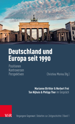 Deutschland und Europa seit 1990