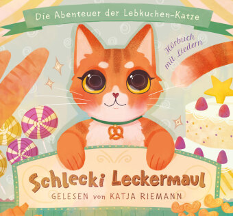 Schlecki Leckermaul. Die Abenteuer der Lebkuchen-Katze, 2 Audio-CD